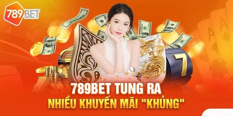 789BET có những chương trình khuyến mãi nào